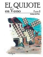 El Quijote en Verso - Parte II 1500637149 Book Cover