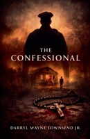 The Confessional B0GW9YJBXB Book Cover