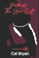 Westbrook: The Silver Cult B0F3JC3GWF Book Cover