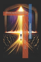 Living Behind the Veil: A Divine Journey Beyond the Veil (The Living Behind the Veil) B0DY82DJZP Book Cover