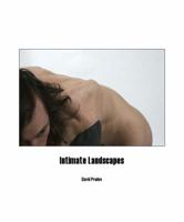 Intimate Landscapes 0615610463 Book Cover