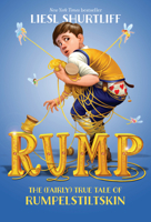 Rump: The True Story of Rumpelstiltskin 0307977935 Book Cover