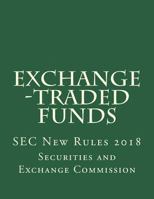 Exchange -Traded Funds: SEC New Rules 2018 1722093242 Book Cover