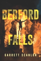 Bedford Falls 0996194355 Book Cover