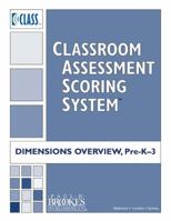 Classroom Assessment Scoring System™ (CLASS™) Dimensions Overview, Pre-K, Spanish 1598570889 Book Cover