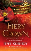 The Fiery Crown 1250194334 Book Cover