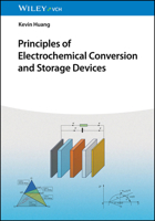 Principles of Electrochemical Conversion and Storage Devices 3527350608 Book Cover