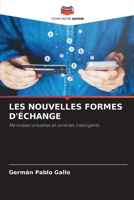 Les Nouvelles Formes d'Échange 6203099295 Book Cover