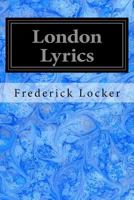 London Lyrics 1512068969 Book Cover