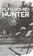 The Playground Hunter 1788485084 Book Cover