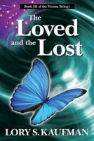 The Loved and the Lost 1492851477 Book Cover