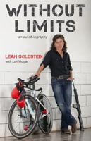 No Limits: The Powerful True Story of Leah Goldstein: World Kickboxing Champion, Israeli Undercover Police and Cycling Champion 1771411120 Book Cover