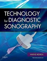 Technology for Diagnostic Sonography 0323081983 Book Cover