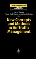 Modelling and Simulation in Air Traffic Management 3642645763 Book Cover