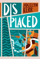 Displaced: A memoir of survival and starting over after Hurricane Katrina 1732762384 Book Cover
