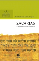 Zacarias: O Apocalipse Do Antigo Testamento 658604801X Book Cover