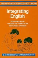Integrating English: Developing English Language and Literacy in the Multilingual Classroom (Second Language Professional Library) 0201115549 Book Cover