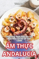 Ẩm ThỰc Andalucia 1836236085 Book Cover