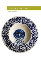 Cocina y cultura (Spanish Edition) 607781878X Book Cover