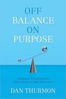 Off Balance on Purpose 1608320146 Book Cover
