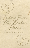 Letters From My Broken Heart 9358367334 Book Cover