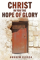Christ In You The Hope of Glory B0FKJWXB49 Book Cover