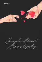 CHRONICLES OF HEART: A LOVE'S TAPESTRY B0CWLRFSNK Book Cover