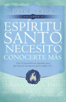 Espíritu Santo necesito conocerte más - Volumen 2 0789919516 Book Cover