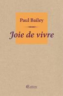 Joie de vivre 1909585459 Book Cover