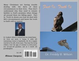 Fact Is : Truth Is 0998787329 Book Cover