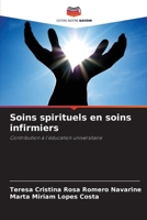 Soins spirituels en soins infirmiers (French Edition) 6209591329 Book Cover