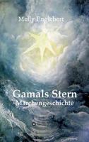 Gamals Stern (German Edition) 3748284187 Book Cover