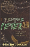 I Prefer Peter B0CTK3ZFN2 Book Cover