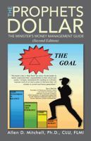 The Prophets Dollar (Second Edition): A Minister's Money Management Guide 1490706909 Book Cover