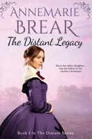 The Distant Legacy 0645033952 Book Cover