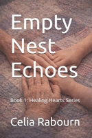 Empty Nest Echoes B0GLPCTPYF Book Cover