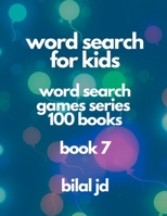 word search for kids: all ages puzzles, brain games, word scramble, Sudoku, mazes, mandalas, coloring book, workbook, activity book, (8.5x 11), large print, search & find, boosting entertainment, educ 1697478816 Book Cover
