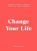 Change Your Life 192271108X Book Cover