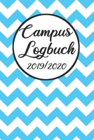 Campus Logbuch 2019/2020: Campustimer 2019 2020 | Studienplaner A5, Semesterkalender für Uni Studenten (German Edition) 169348711X Book Cover