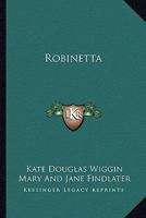 Robinetta 1507861575 Book Cover