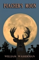 Poacher's Moon B0CHL19S5G Book Cover