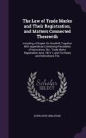 The Law of Trade Marks 1240183259 Book Cover