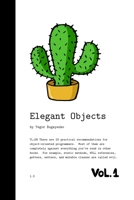 Elegant Objects 1519166915 Book Cover