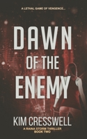 Dawn of the Enemy 0995057893 Book Cover