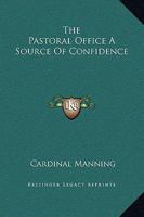 The Pastoral Office A Source Of Confidence 1162817313 Book Cover