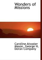 Wonders Of Missions 116722485X Book Cover