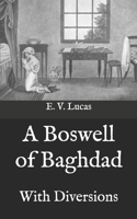 A Boswell of Bagdad 1545586217 Book Cover