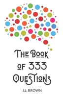 The Book of 333 Questions B087619RPQ Book Cover