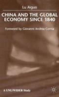 China and the Global Economy Since 1840 0312226284 Book Cover