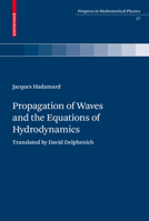 Propagation of Waves and the Equations of Hydrodynamics 3764399686 Book Cover